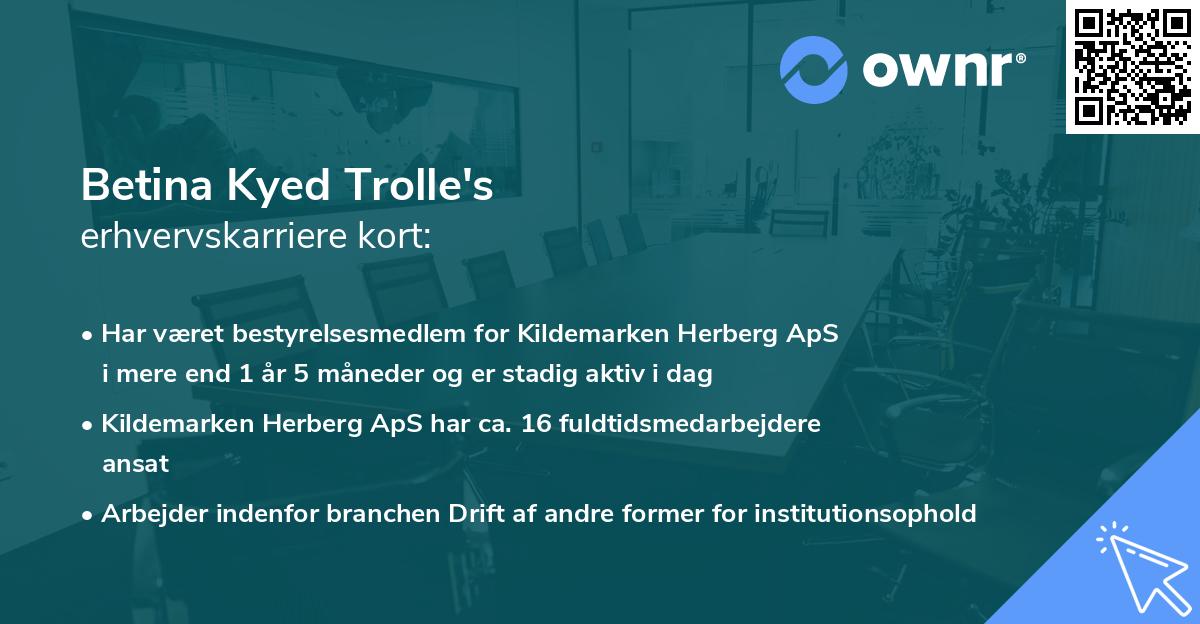 Betina Kyed Trolle's erhvervskarriere kort