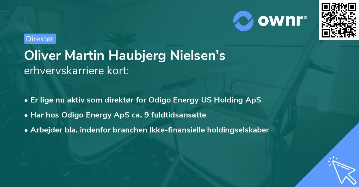 Oliver Martin Haubjerg Nielsen's erhvervskarriere kort