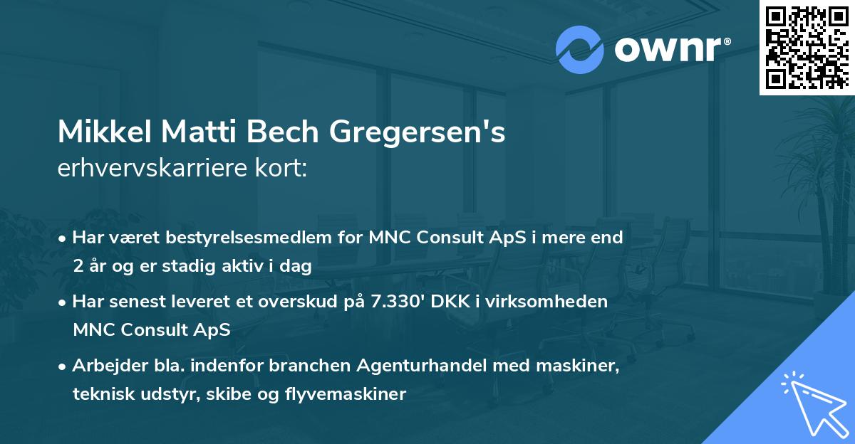 Mikkel Matti Bech Gregersen's erhvervskarriere kort