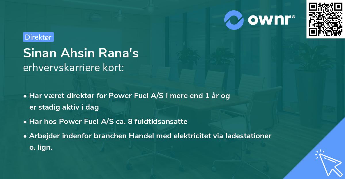 Sinan Ahsin Rana's erhvervskarriere kort