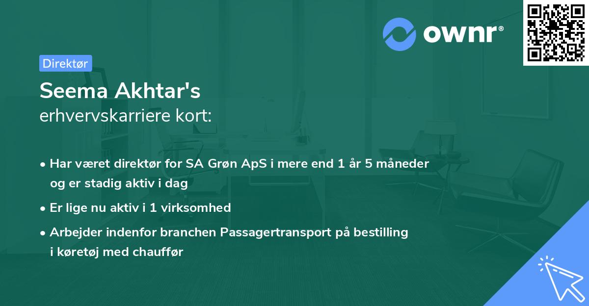 Seema Akhtar's erhvervskarriere kort