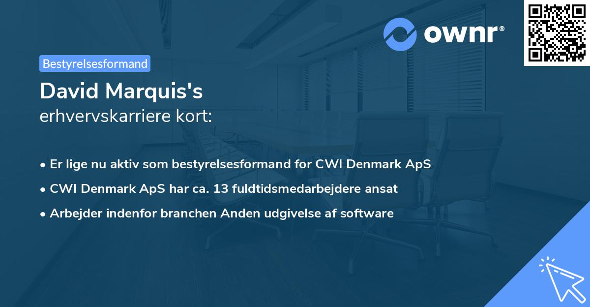 David Marquis's erhvervskarriere kort
