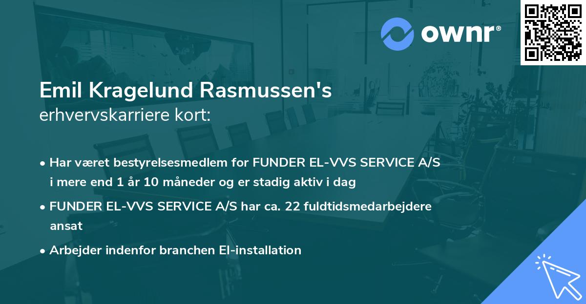 Emil Kragelund Rasmussen's erhvervskarriere kort