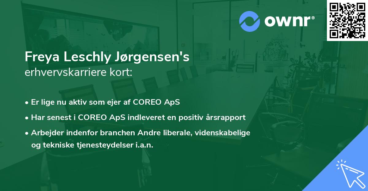 Freya Leschly Jørgensen's erhvervskarriere kort
