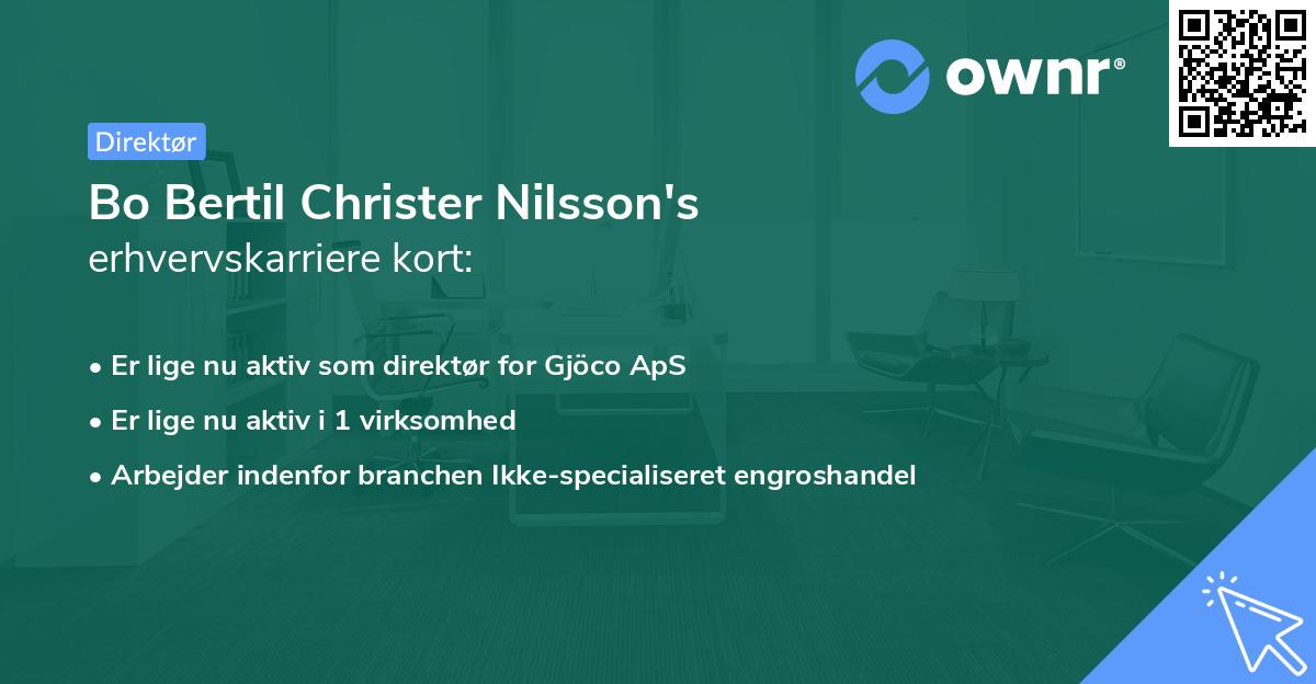 Bo Bertil Christer Nilsson's erhvervskarriere kort