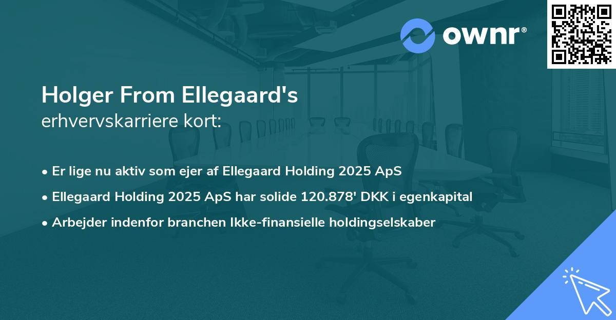 Holger From Ellegaard's erhvervskarriere kort