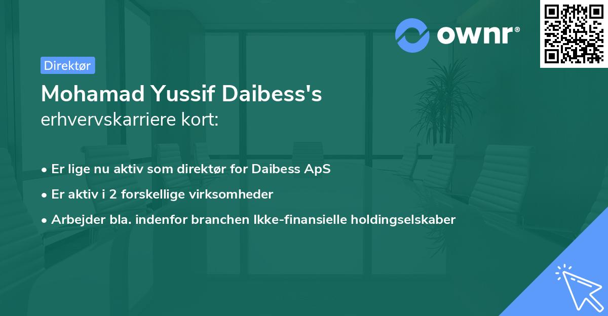 Mohamad Yussif Daibess's erhvervskarriere kort