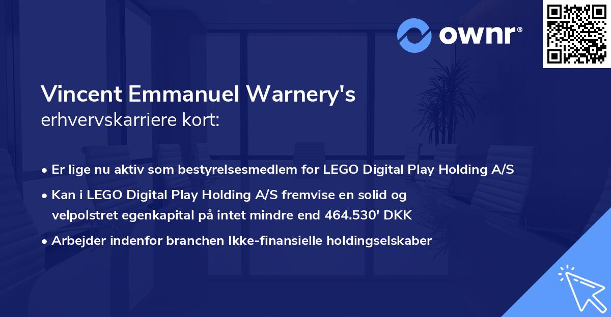 Vincent Emmanuel Warnery's erhvervskarriere kort