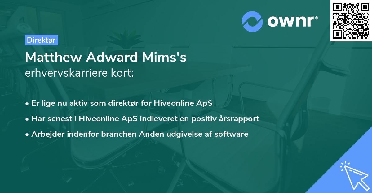 Matthew Adward Mims's erhvervskarriere kort