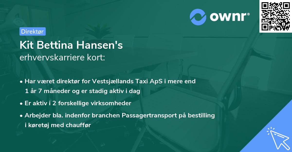 Kit Bettina Hansen's erhvervskarriere kort