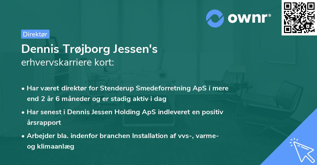 Dennis Trøjborg Jessen's erhvervskarriere kort