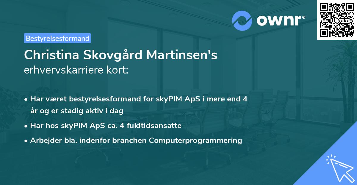Christina Skovgård Martinsen's erhvervskarriere kort