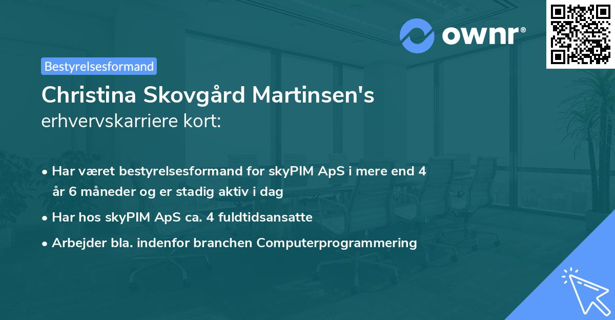 Christina Skovgård Martinsen's erhvervskarriere kort