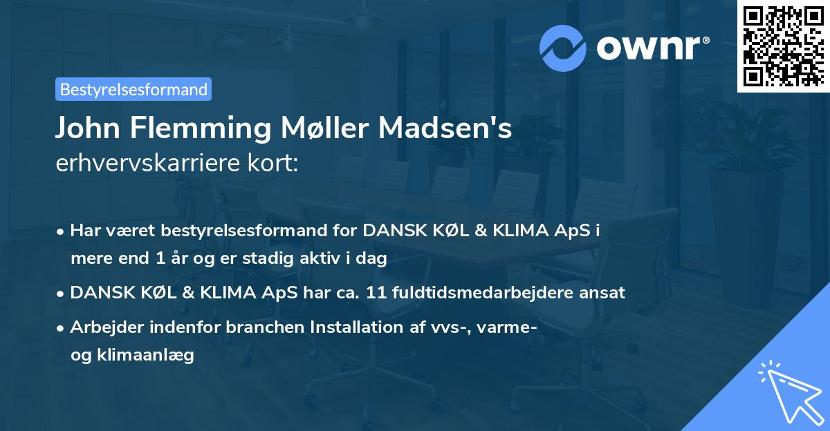 John Flemming Møller Madsen's erhvervskarriere kort