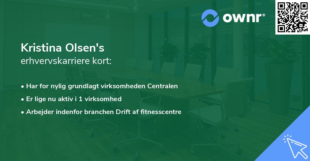 Kristina Olsen's erhvervskarriere kort