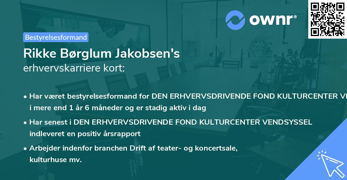 Rikke Børglum Jakobsen's erhvervskarriere kort