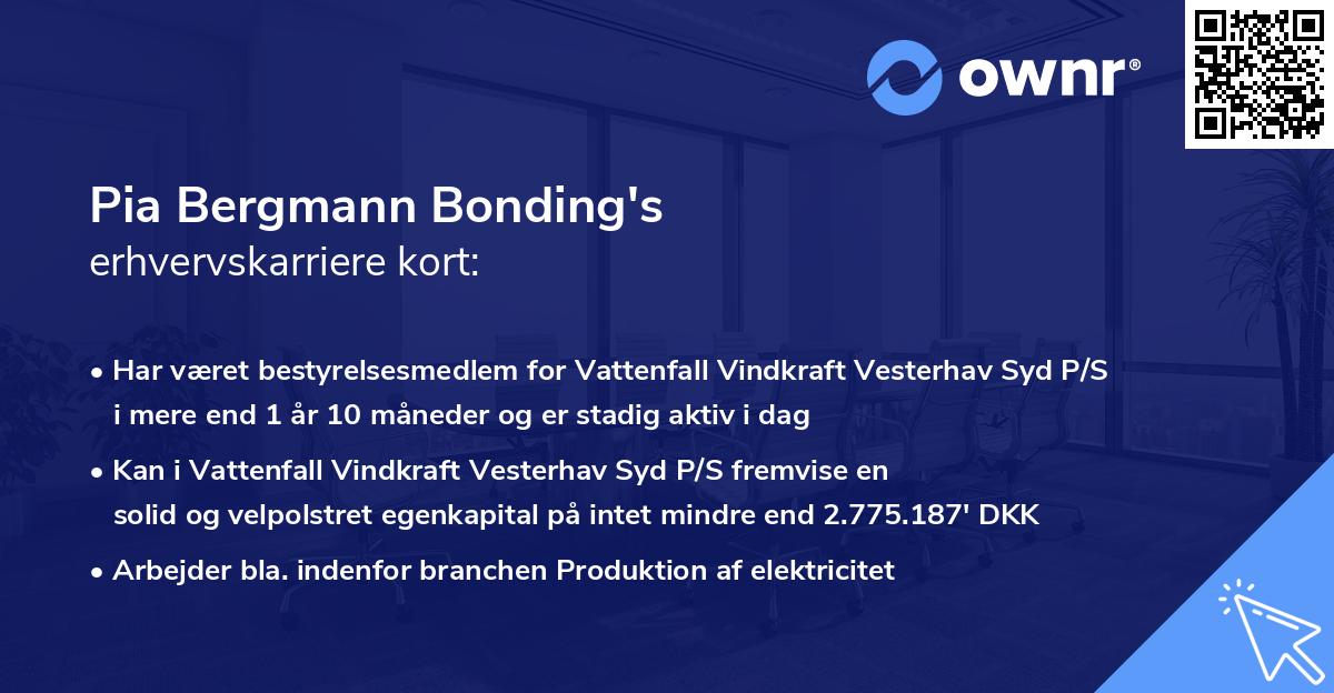 Pia Bergmann Bonding's erhvervskarriere kort