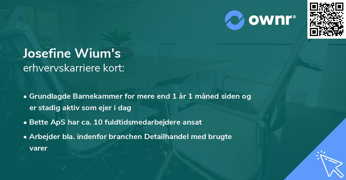 Josefine Wium's erhvervskarriere kort