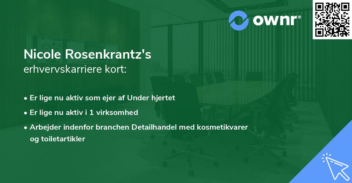 Nicole Rosenkrantz's erhvervskarriere kort