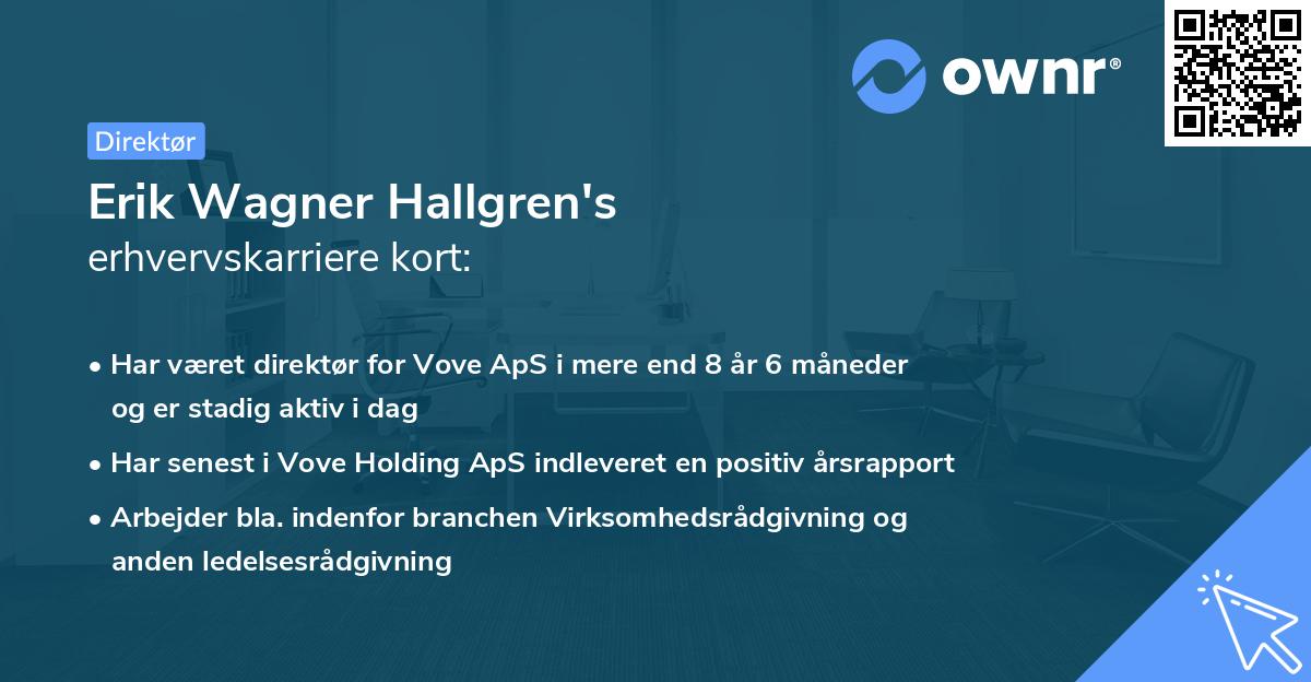 Erik Wagner Hallgren's erhvervskarriere kort