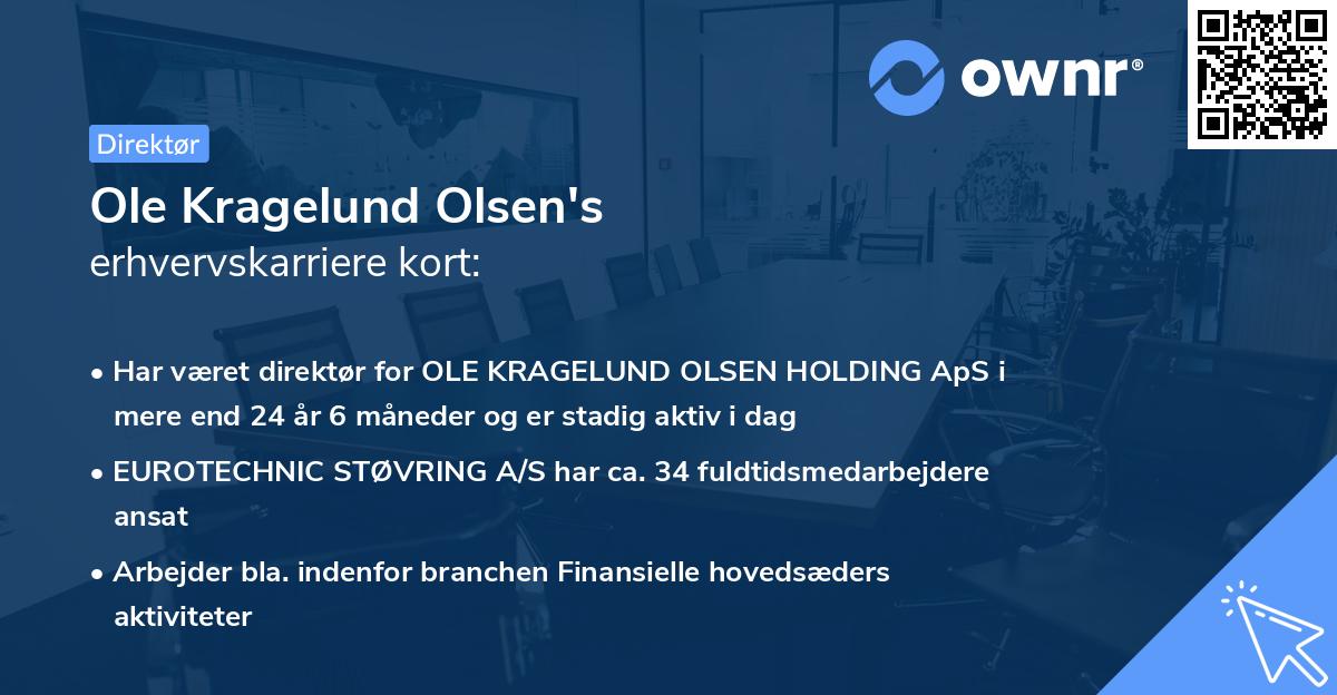 Ole Kragelund Olsen's erhvervskarriere kort