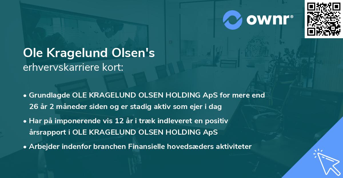 Ole Kragelund Olsen's erhvervskarriere kort