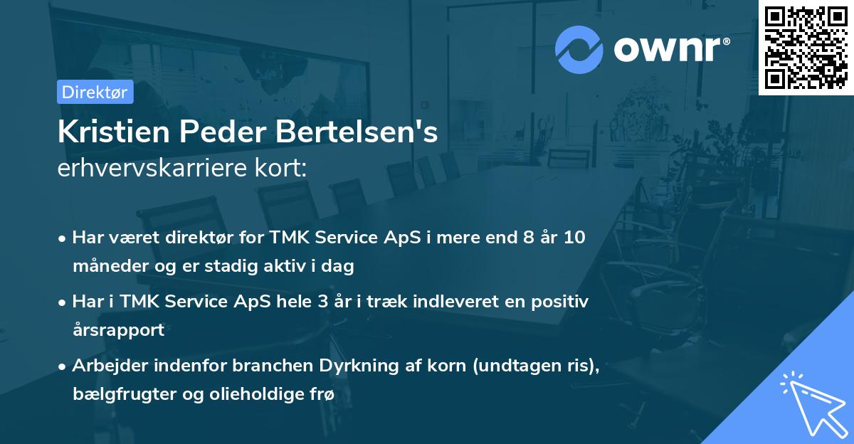 Kristien Peder Bertelsen's erhvervskarriere kort