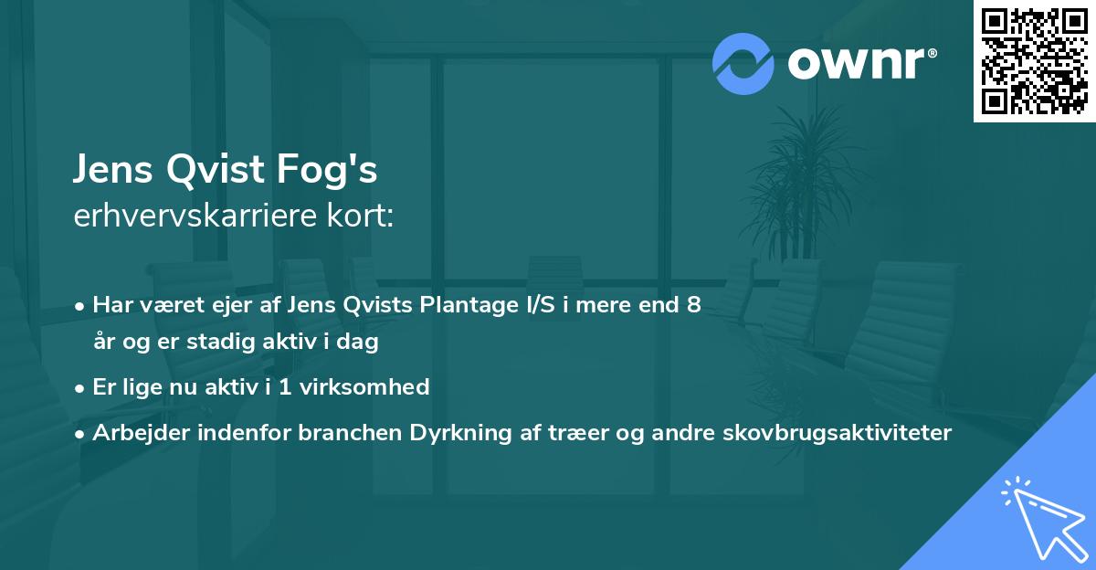 Jens Qvist Fog's erhvervskarriere kort