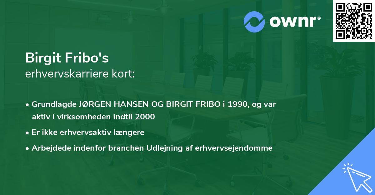 Birgit Fribo's erhvervskarriere kort