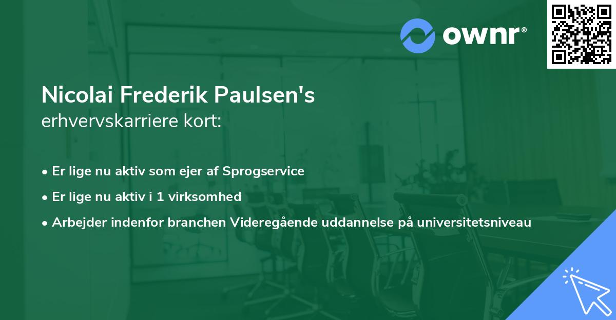 Nicolai Frederik Paulsen's erhvervskarriere kort
