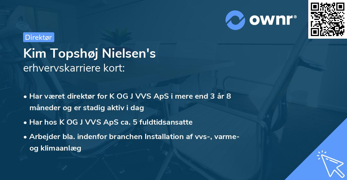 Kim Topshøj Nielsen's erhvervskarriere kort