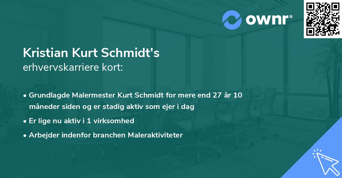 Kristian Kurt Schmidt's erhvervskarriere kort