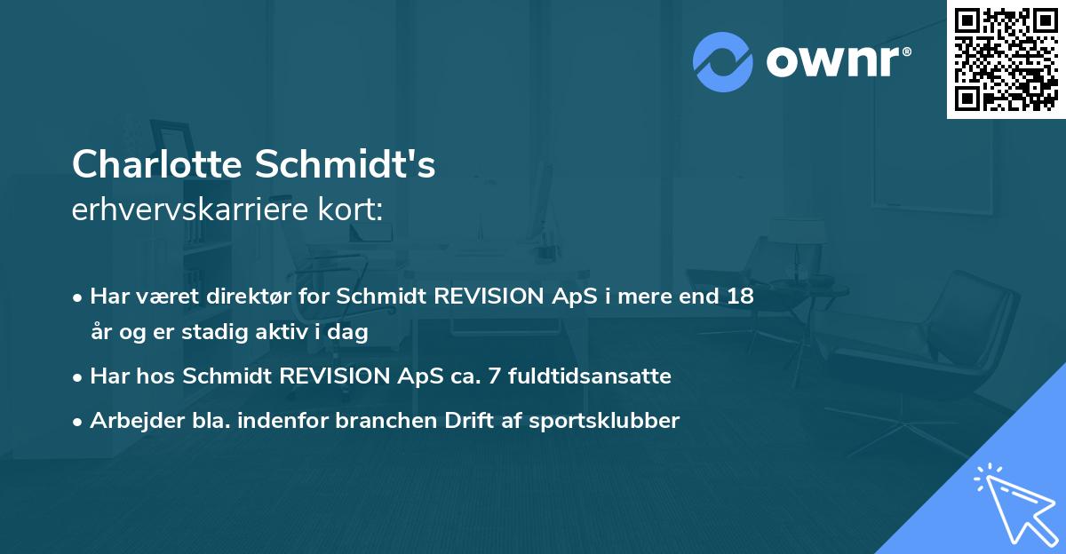 Charlotte Schmidt's erhvervskarriere kort