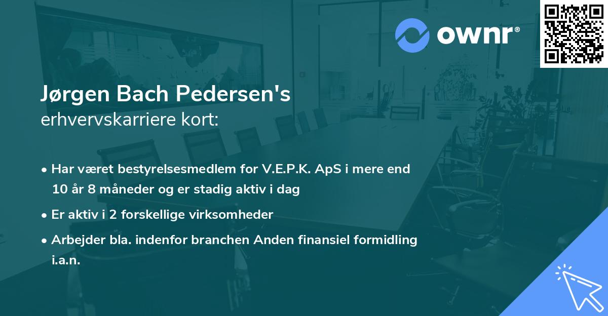 Jørgen Bach Pedersen's erhvervskarriere kort
