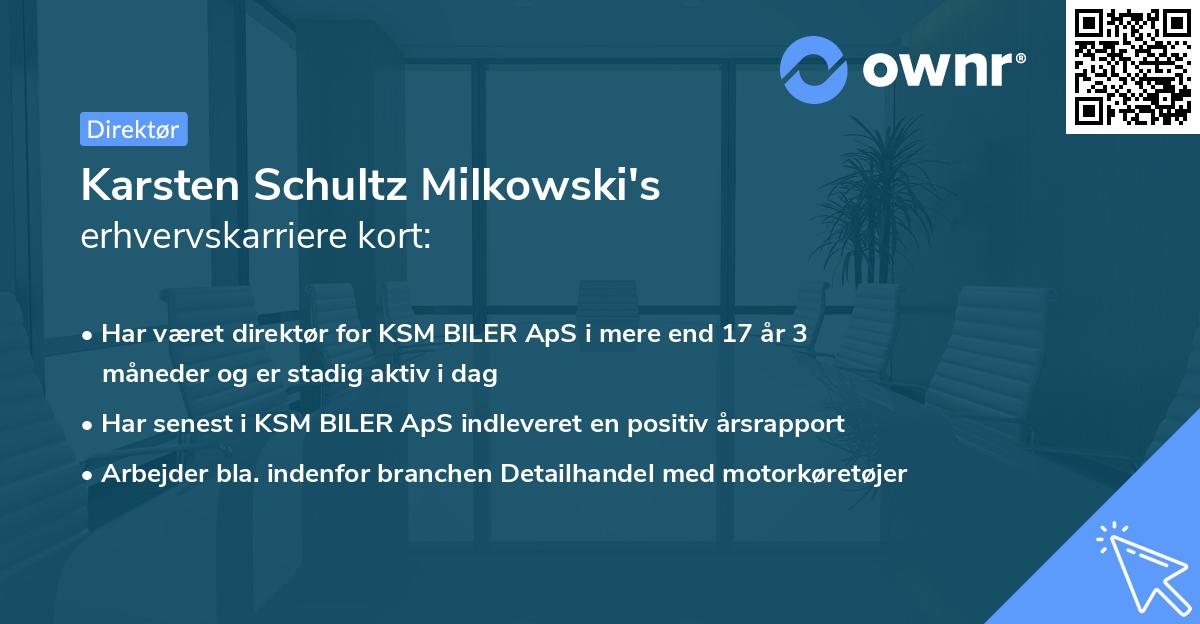 Karsten Schultz Milkowski's erhvervskarriere kort