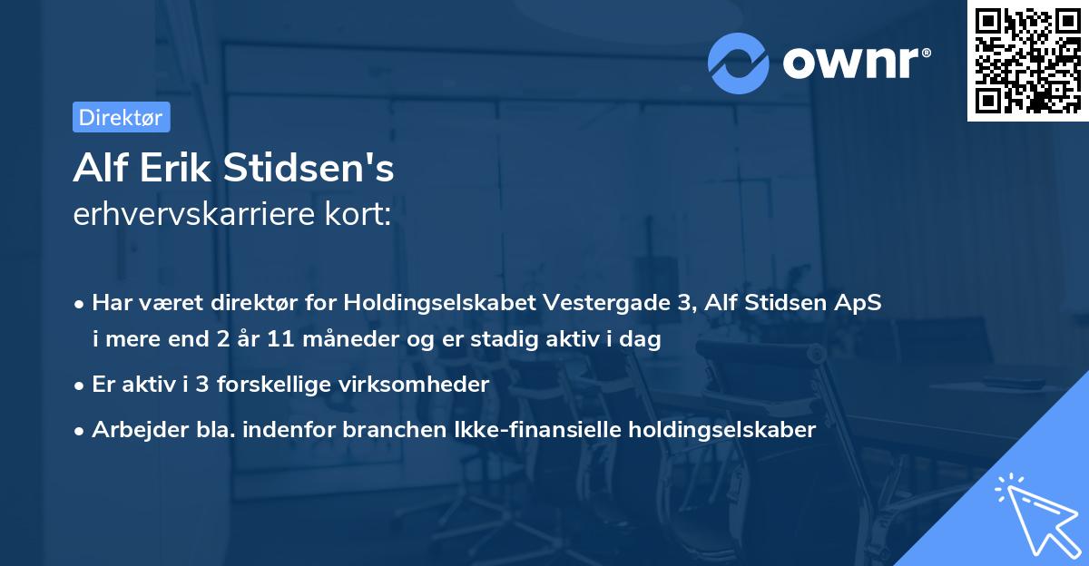 Alf Erik Stidsen's erhvervskarriere kort