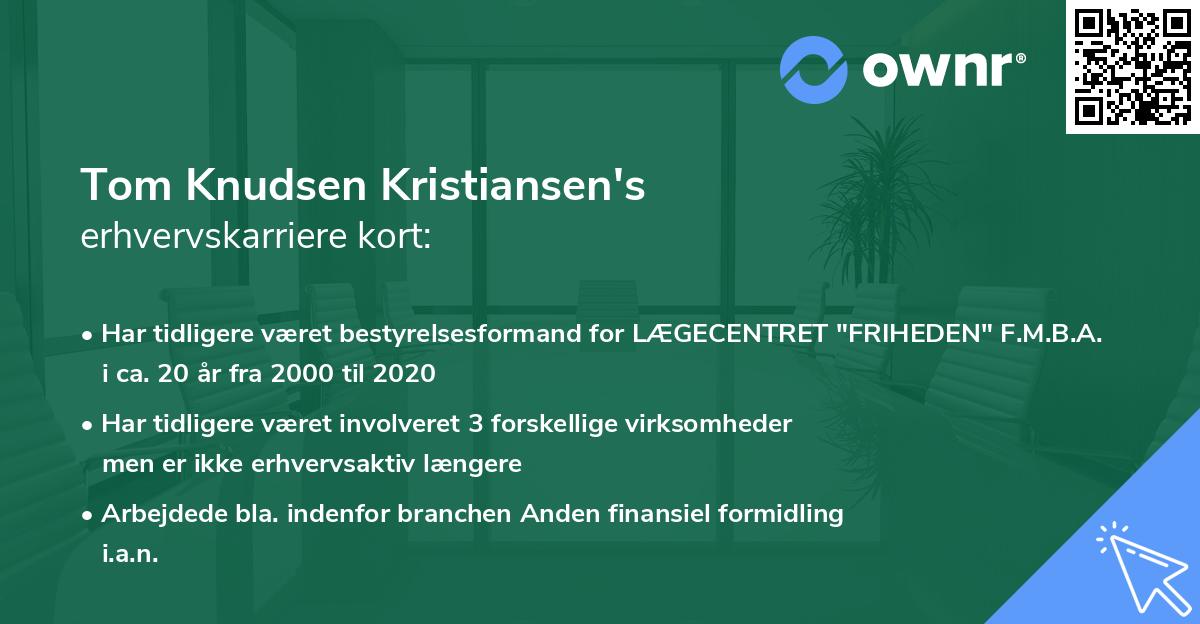 Tom Knudsen Kristiansen's erhvervskarriere kort