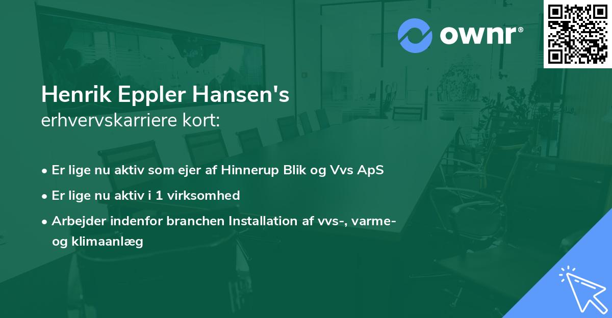 Henrik Eppler Hansen's erhvervskarriere kort