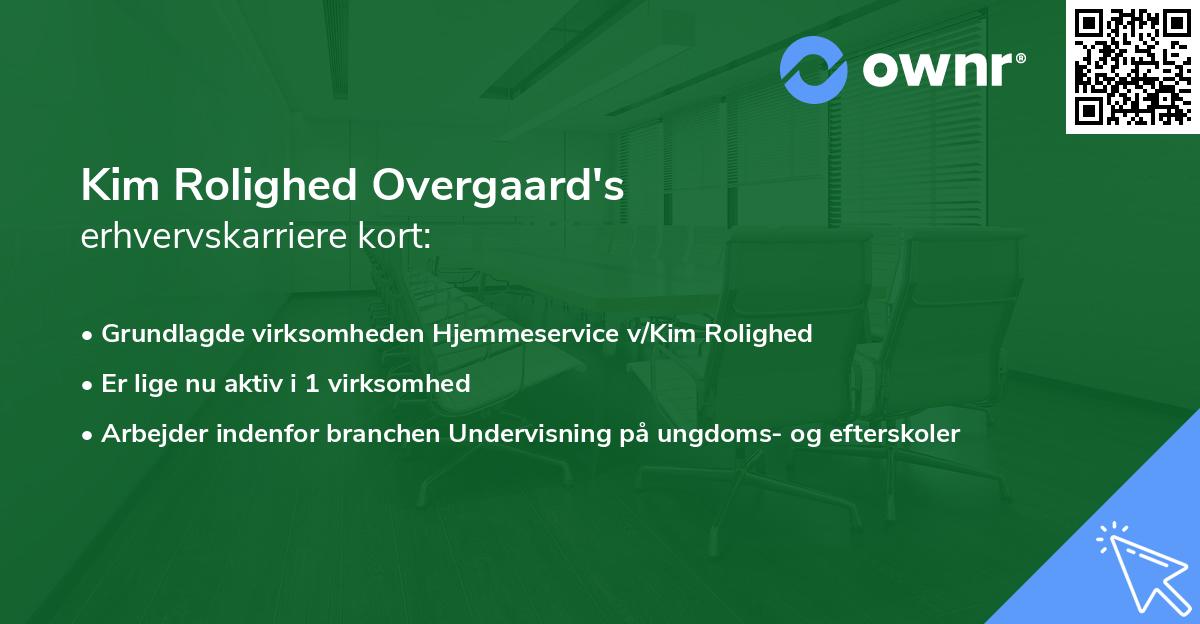 Kim Rolighed Overgaard's erhvervskarriere kort