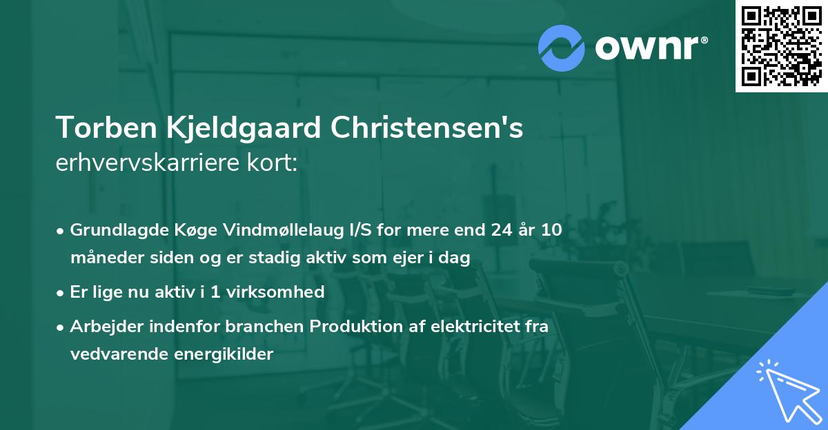 Torben Kjeldgaard Christensen's erhvervskarriere kort