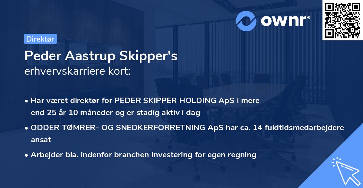 Peder Aastrup Skipper's erhvervskarriere kort