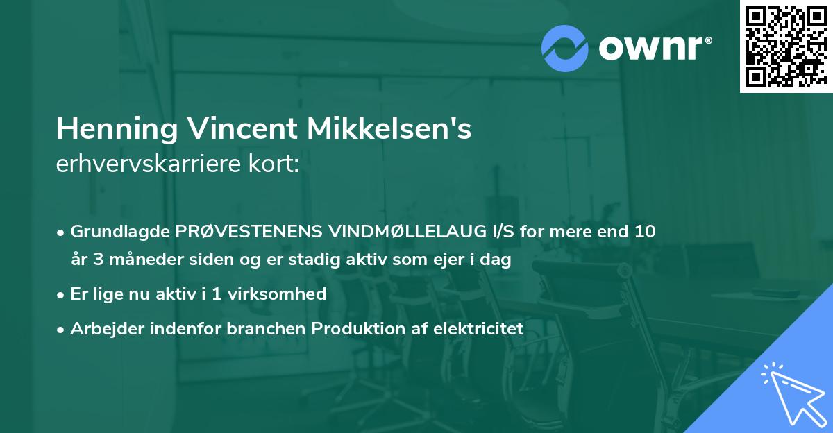 Henning Vincent Mikkelsen's erhvervskarriere kort
