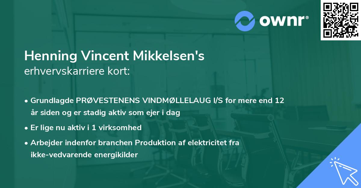 Henning Vincent Mikkelsen's erhvervskarriere kort