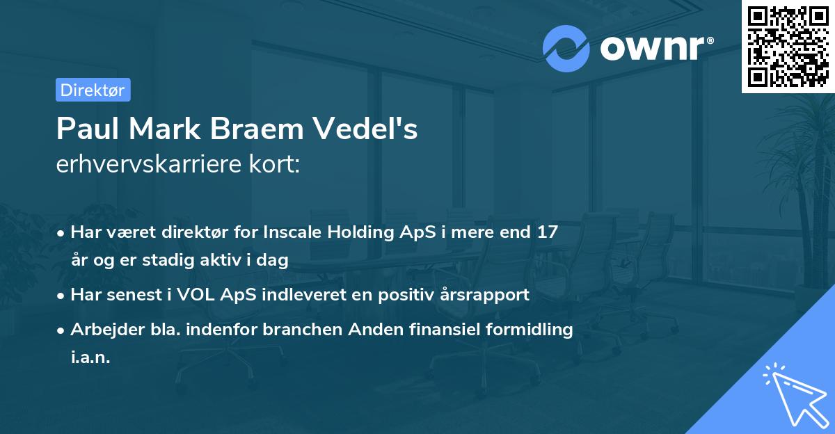 Paul Mark Braem Vedel's erhvervskarriere kort