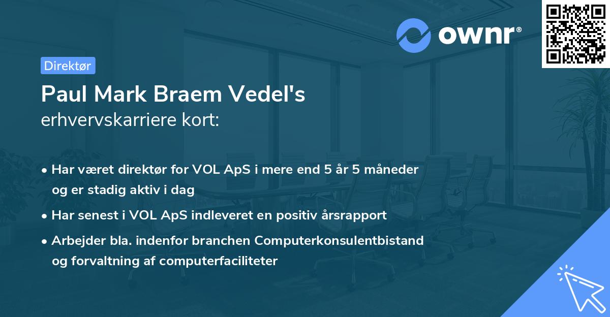 Paul Mark Braem Vedel's erhvervskarriere kort