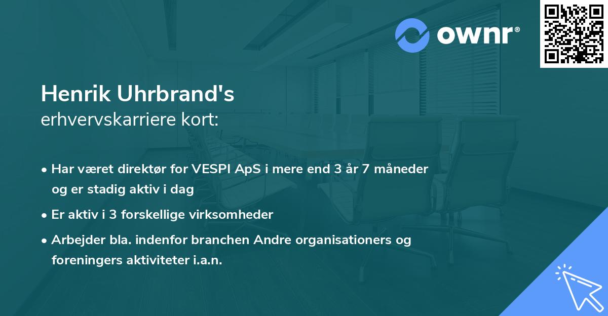 Henrik Uhrbrand's erhvervskarriere kort