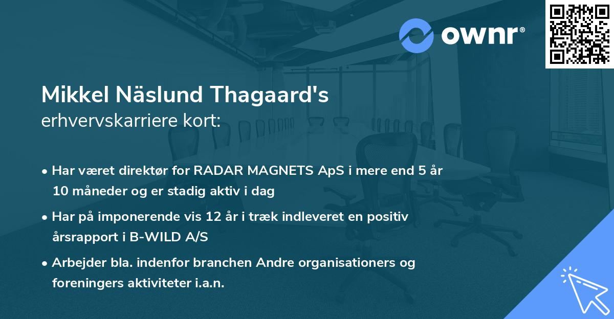 Mikkel Näslund Thagaard's erhvervskarriere kort