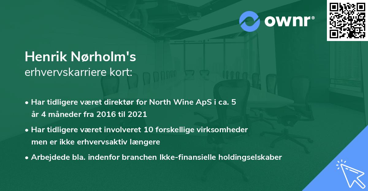 Henrik Nørholm's erhvervskarriere kort
