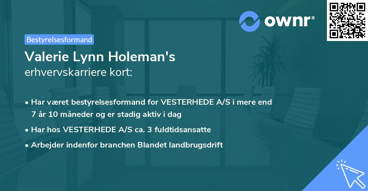 Valerie Lynn Holeman's erhvervskarriere kort