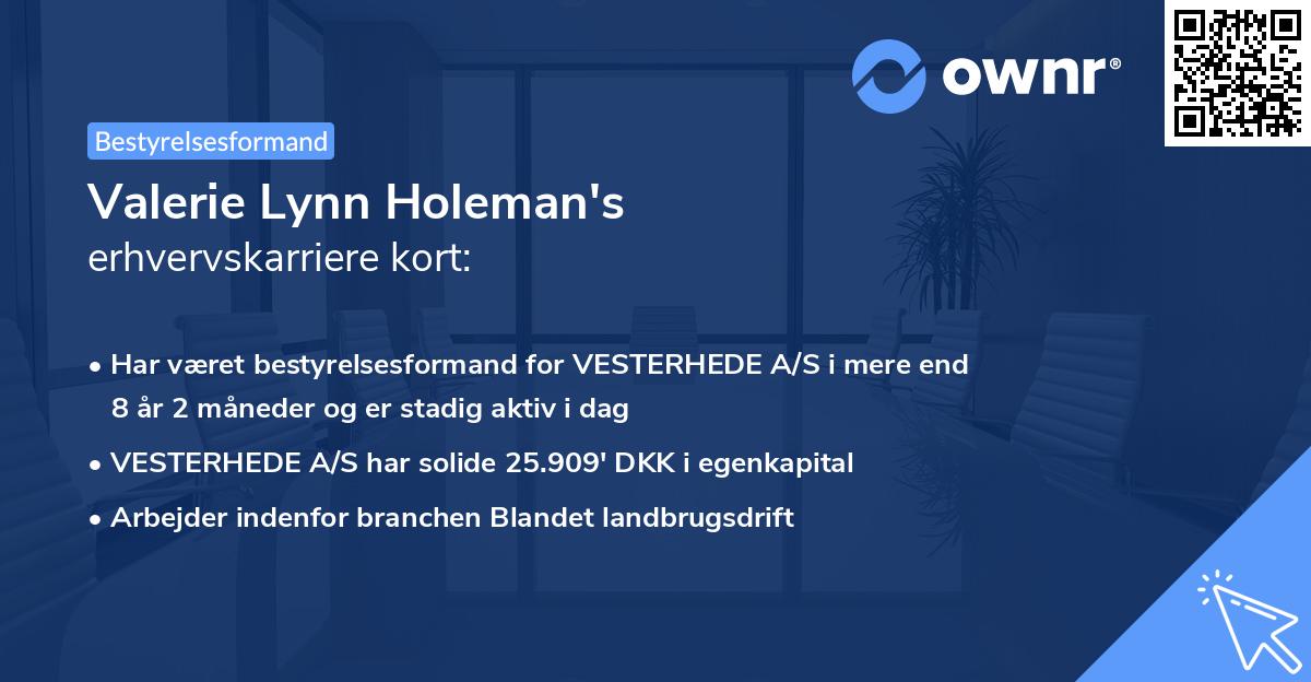 Valerie Lynn Holeman's erhvervskarriere kort